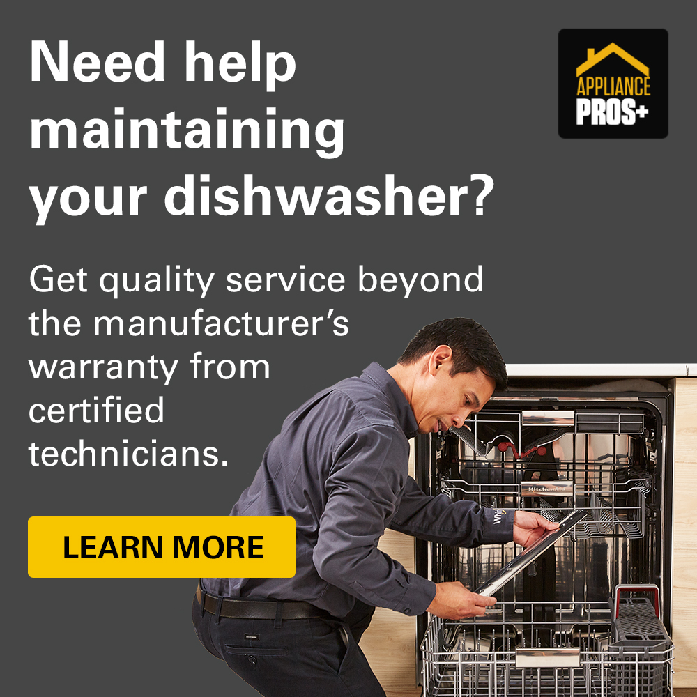 Need help maintaining your dishwasher? Get quality service beyond the manufacturer's warranty from certified technicians. Learn more.